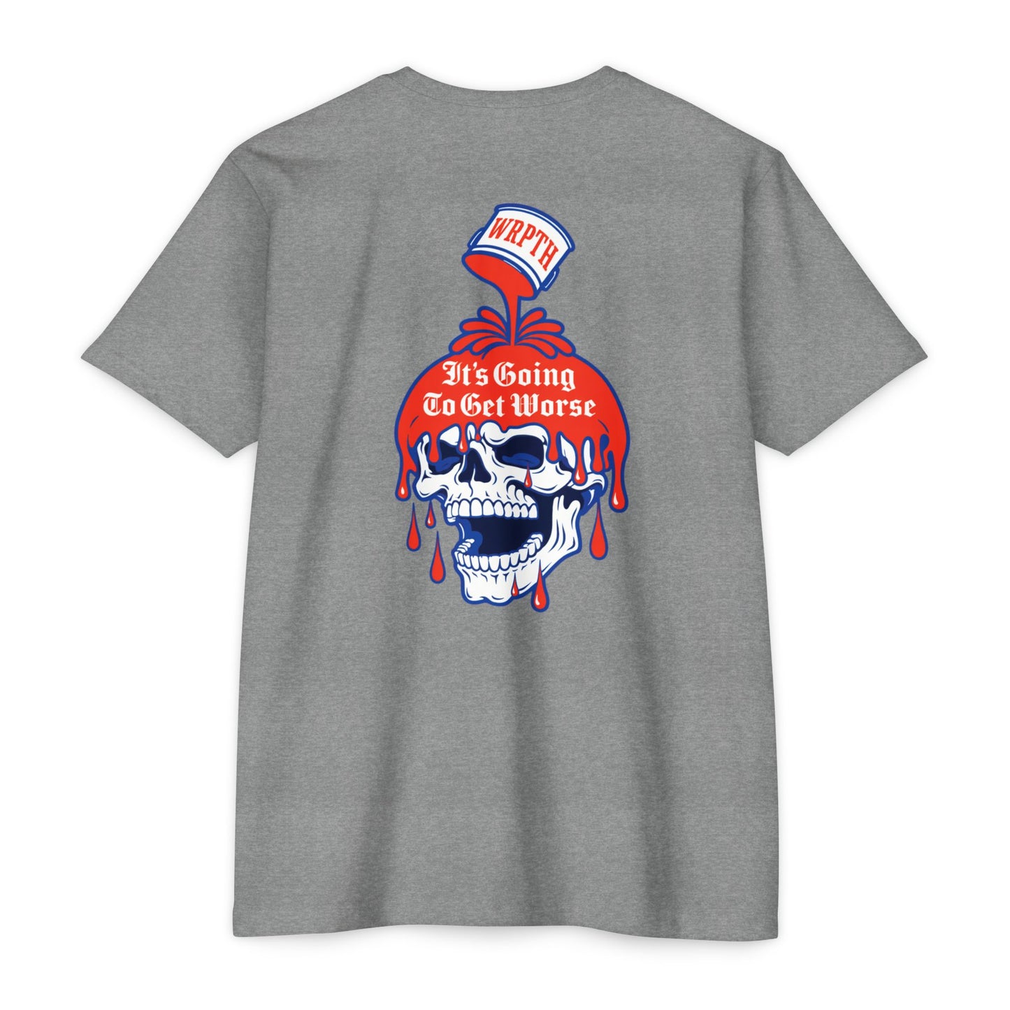 "It's Going To Get Worse" Athletic Tee